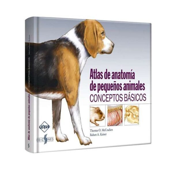 Atlas de anatomía de Animales Pequeños