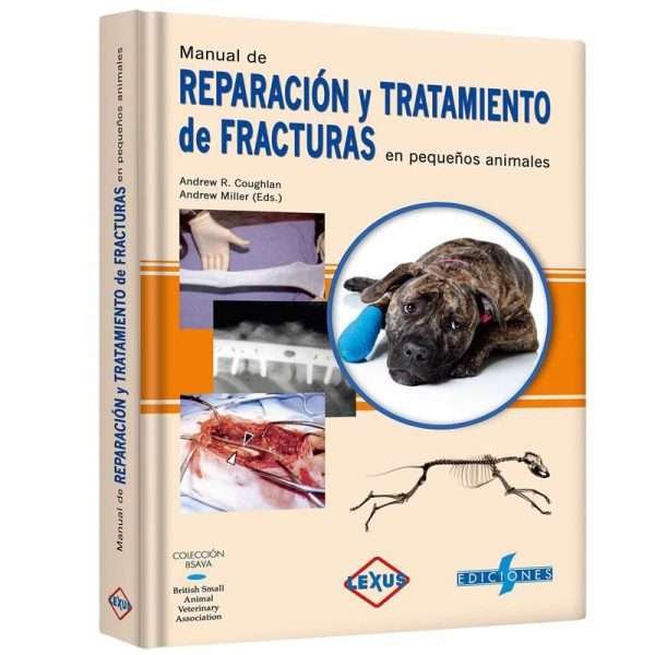 Manual de Reparación y Tratamiento de Fracturas