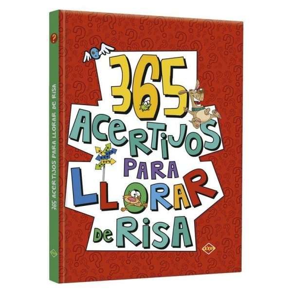 365 Acertijos Para Llorar de Risa