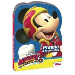 Mickey Aventuras Sobre Ruedas, Premio a la Amistad