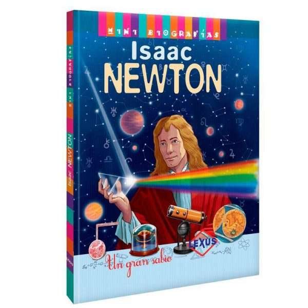 Mini Biografias Isaac Newton