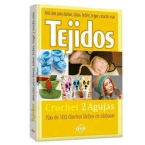 Tejidos: Crochet 2 agujas