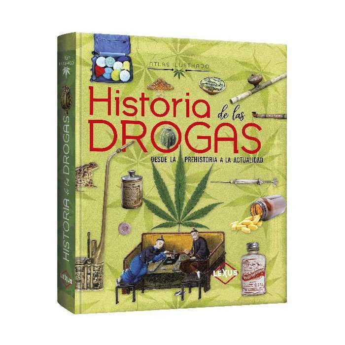 Atlas Ilustrado de las Drogas