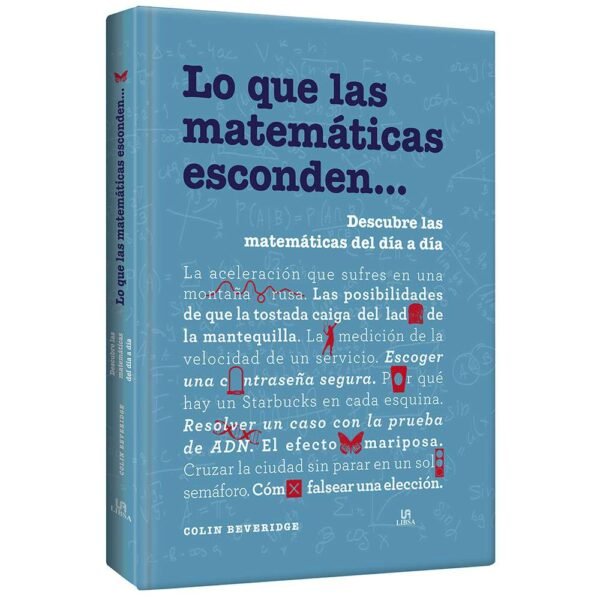 Lo que las Matemáticas Esconden…