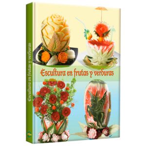 Libro Escultura en Frutas y Verduras