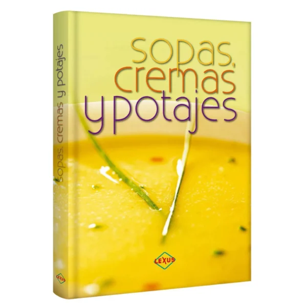 Libro Sopas, Cremas y Potajes