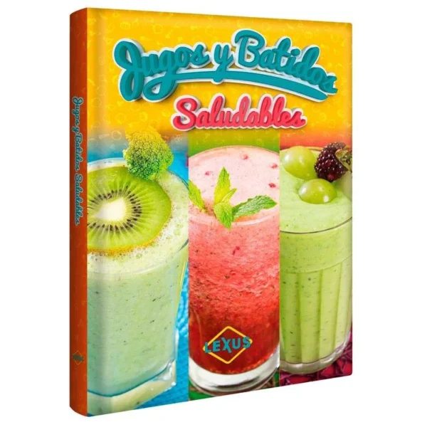 Jugos y Batidos Saludables