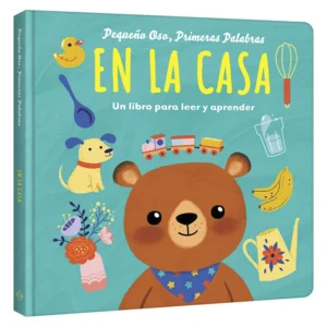En la Casa – Pequeño Oso, Primeras Palabras