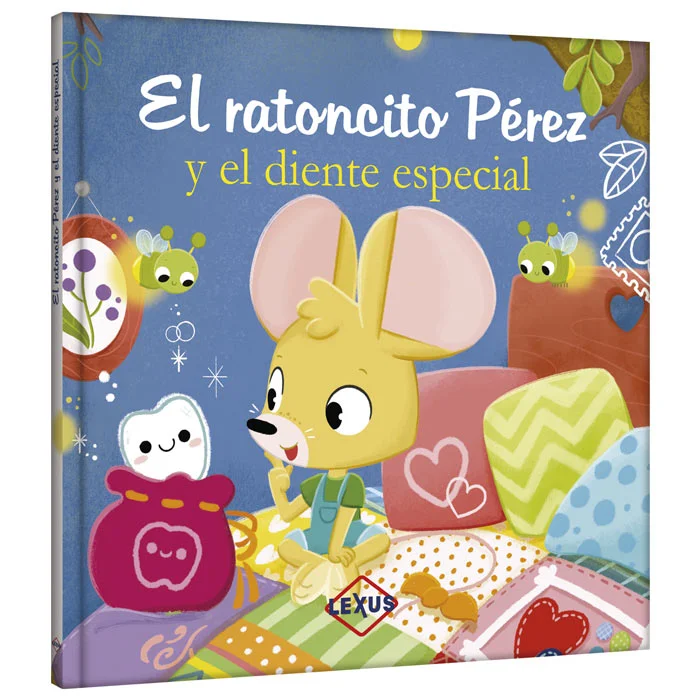 El Ratoncito Pérez y el Diente Especial